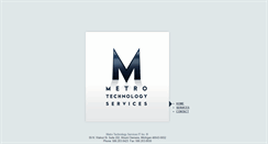 Desktop Screenshot of metrotechnologyservices.com